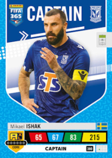 Mikael Ishak Lech Poznan 2023 FIFA 365 Captain #380